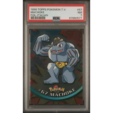 1999 Topps Pokémon T.V.: 67 Machoke (Foil-Italian) PSA NM 7