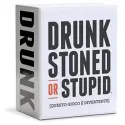 Drunk, Stoned or Stupid (Ed. Ita)