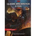 Dungeons & Dragons: Calderone Omnicomprensivo di Tasha (Ed. Ita)