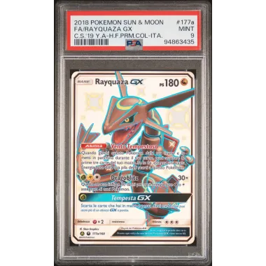 2018 Pokémon Sun & Moon: 177a FA/Rayquaza GX (C.S.'19 Y.A-H.F.PRM.COL-ITA) PSA MINT 9