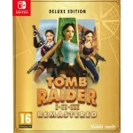 Tomb Raider I-II-III Remastered Starring Lara Croft Deluxe Ed. (Switch)