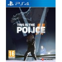 Cover Frontale This is the Police 2 PlayStation PS4