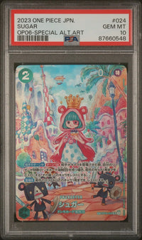 2023 One Piece JPN.: OP06-024 Sugar (OP06-Alternate Art) PSA GEM MT10