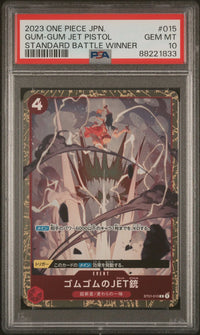 2023 One Piece JPN.: ST01-015 Gum-Gum Jet Pistol (Standard Battle Winner) PSA GEM MT10